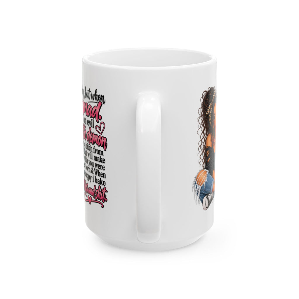 Angry But Sweet Ceramic Mug — "I'm An Evil Mystic Demon" Graphic Coffee Cup (11oz/15oz)