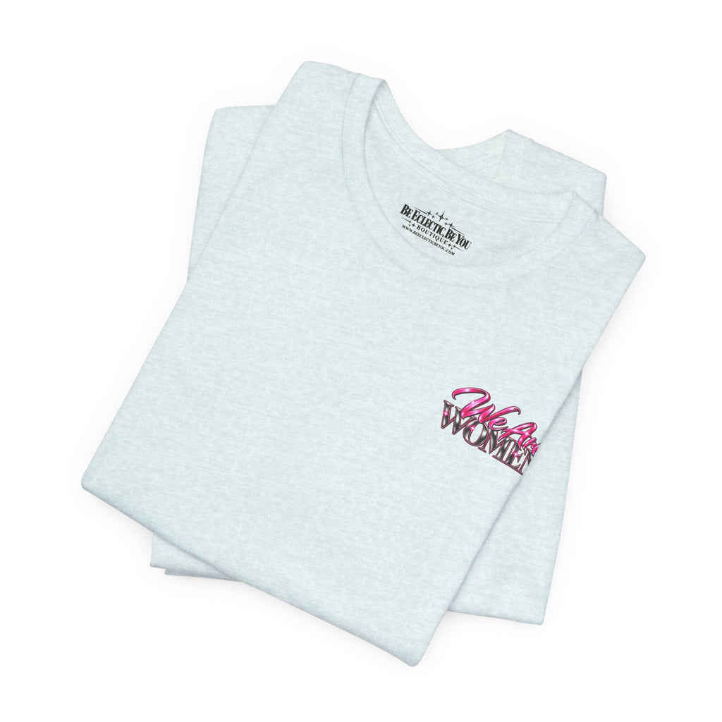 Women Who Fight Back Graphic Tee