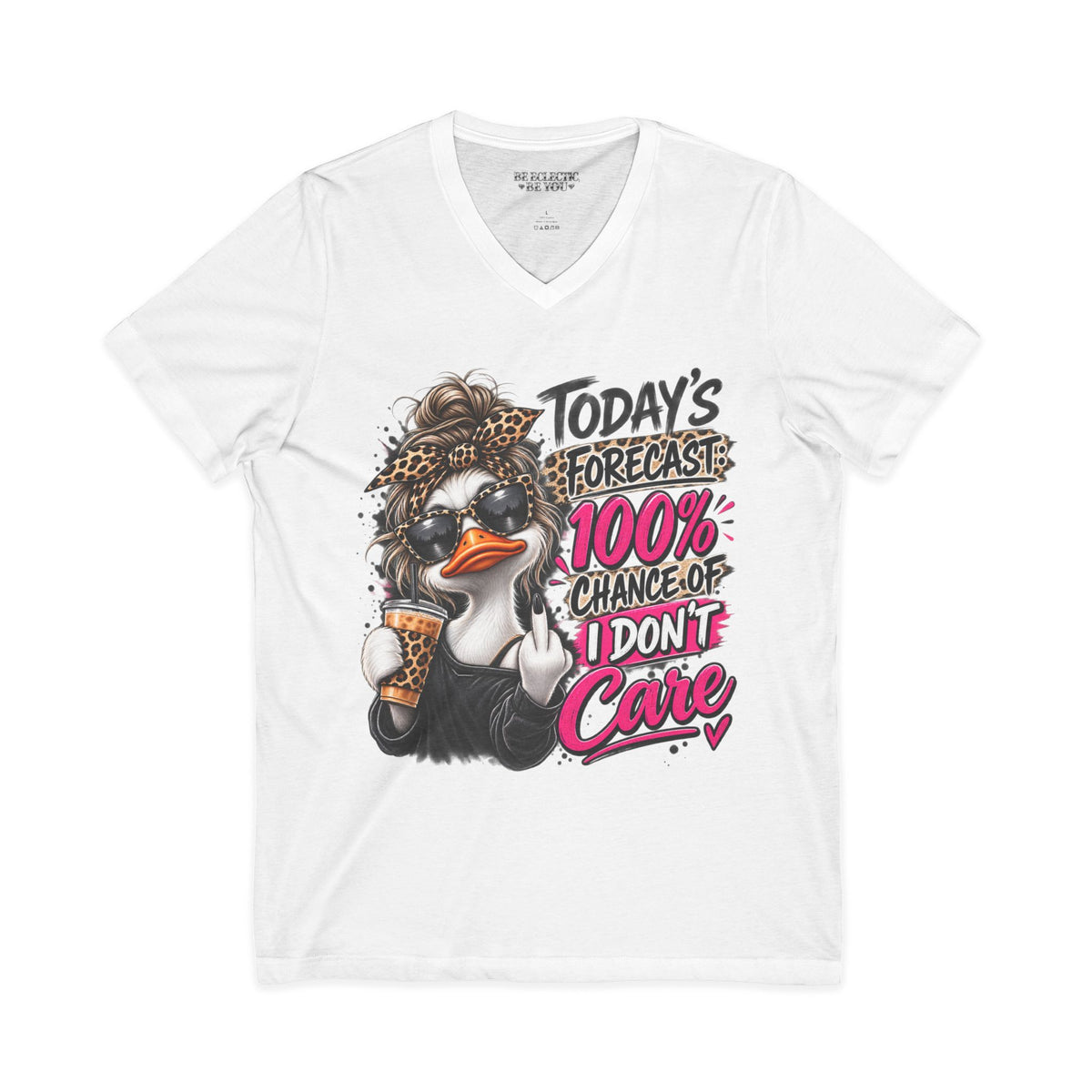 I Don't Care Duck V-Neck Tee — 100% Chance I Don't Care Graphic Shirt