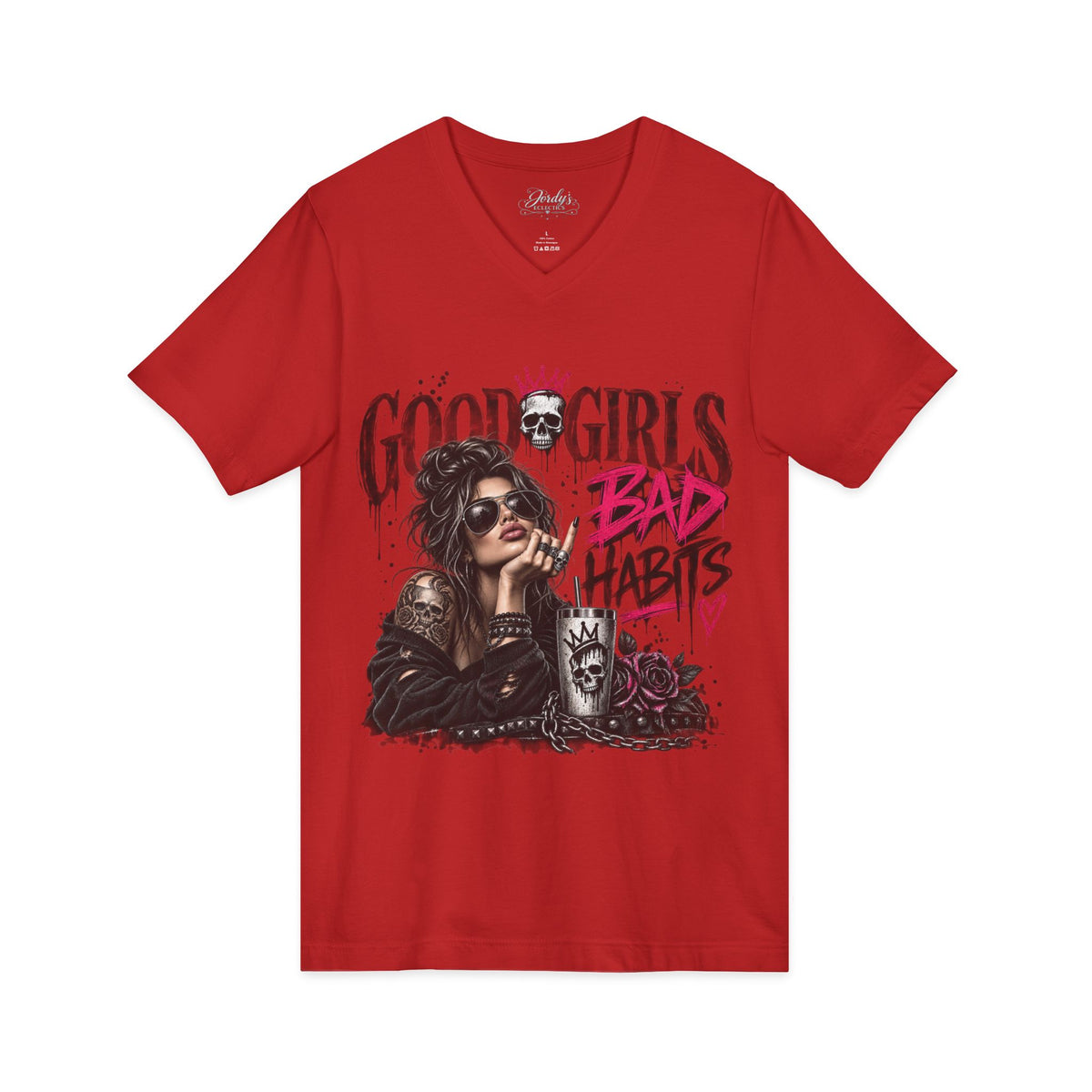 Good Girls Bad Habits V-Neck Tee – Edgy Rocker Graphic T-Shirt