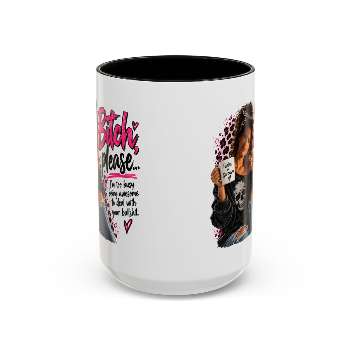 “Bitch Please” Sassy Mug