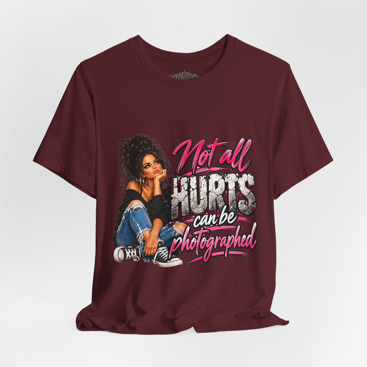 Not All Hurts Can Be Photographed Graphic T-Shirt