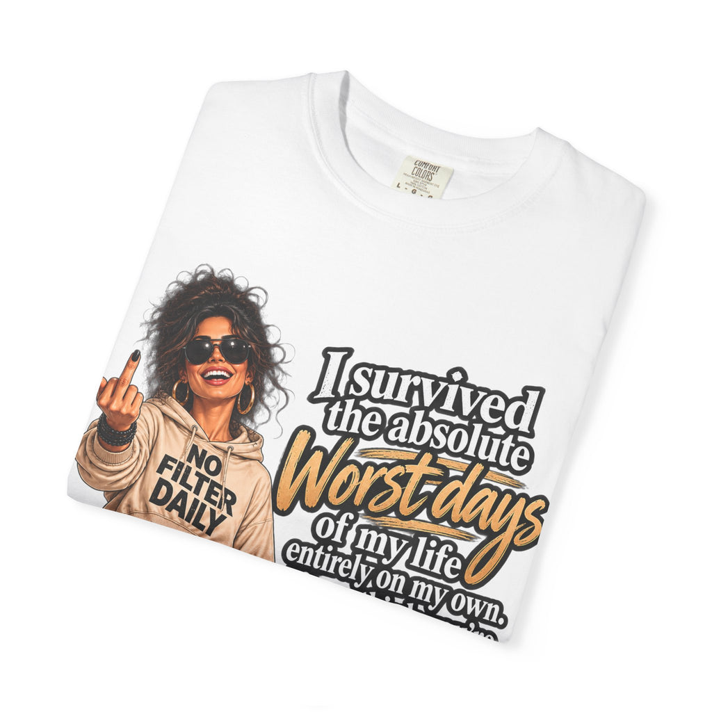 “I Survived the Worst Days” Tee