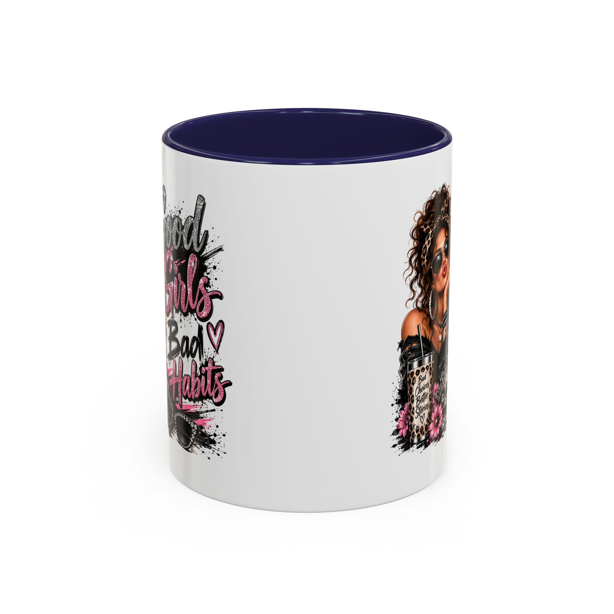 Good Girls Bad Habits Accent Coffee Mug – 11/15oz Stylish Graphic Mug for Trendy Women