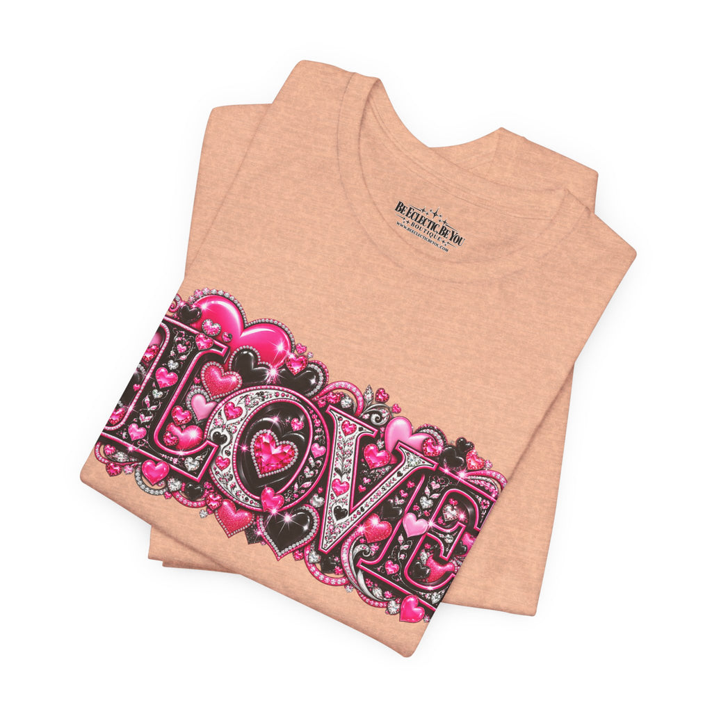 Love Graphic T-Shirt – Romantic Pink Valentine’s Day Tee