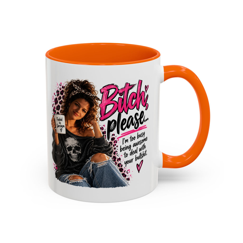 Accent Coffee Mug - "Bitch Please" Funny Sassy Woman Graphic Mug (11/15oz)
