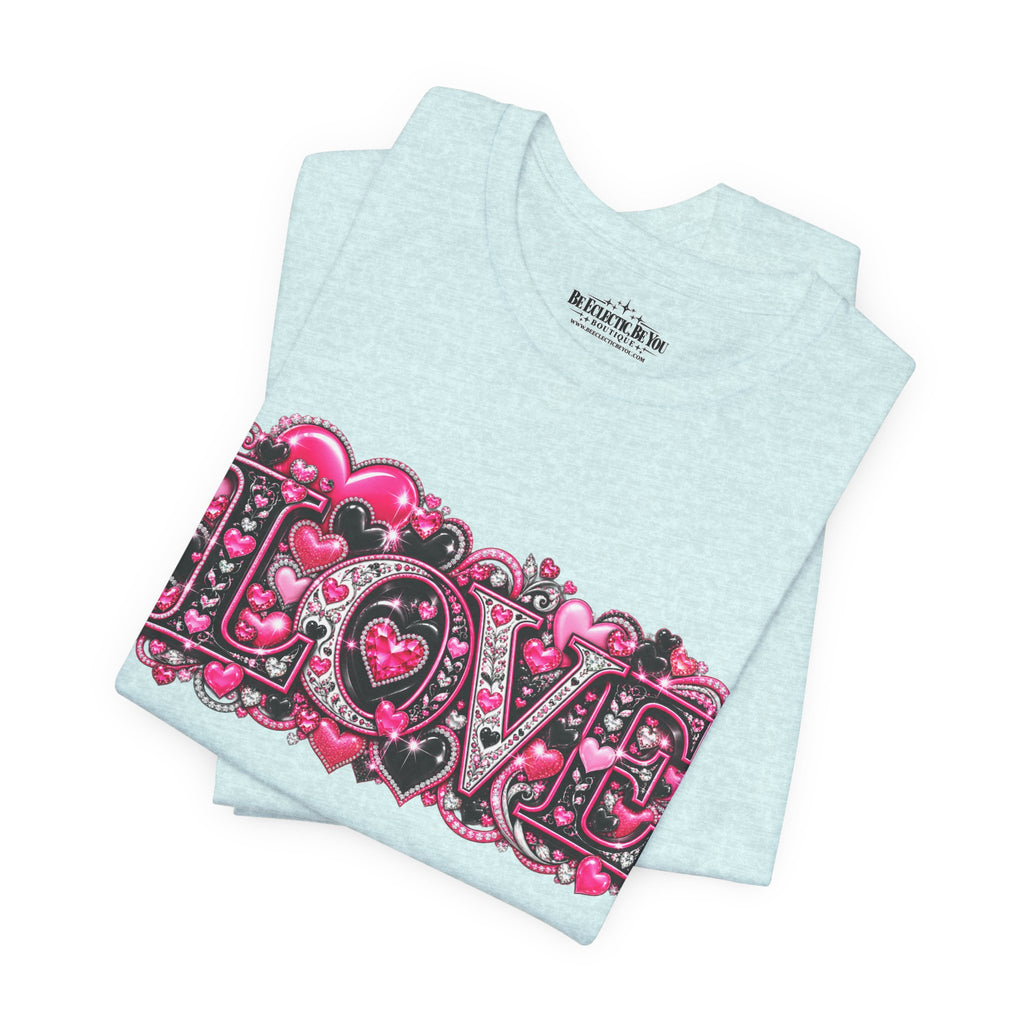 Love Graphic T-Shirt – Romantic Pink Valentine’s Day Tee