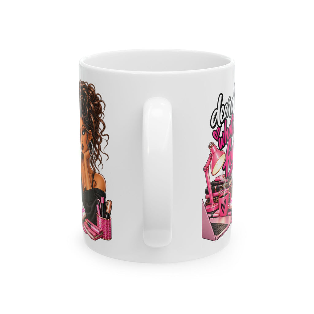 Makeup Lover Ceramic Mug — "Dear Class, What's Your Fave?" Pink Beauty Coffee Cup (11oz/15oz)