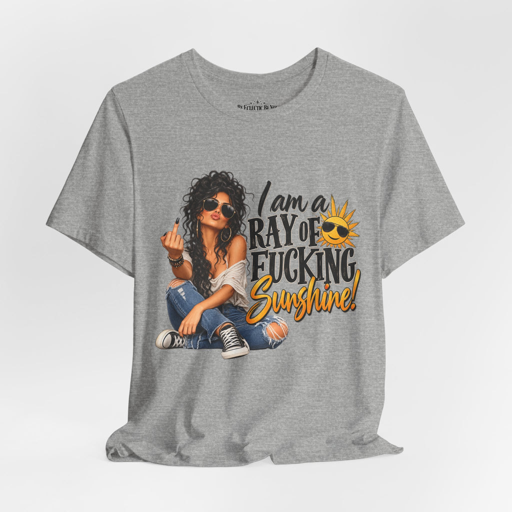Ray of F***ing Sunshine Graphic Tee