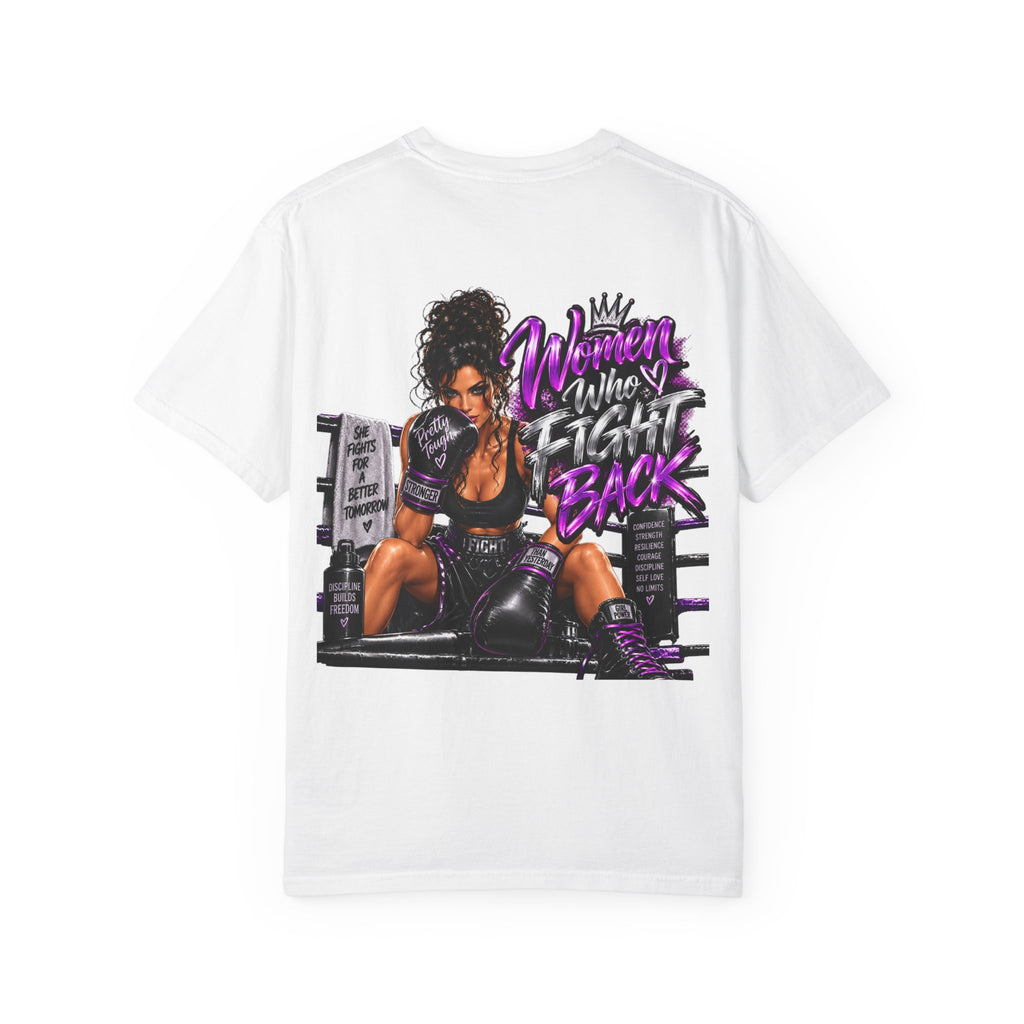 Women Who Fight Back T-Shirt — Boxing Graphic Tee for Strong Women
