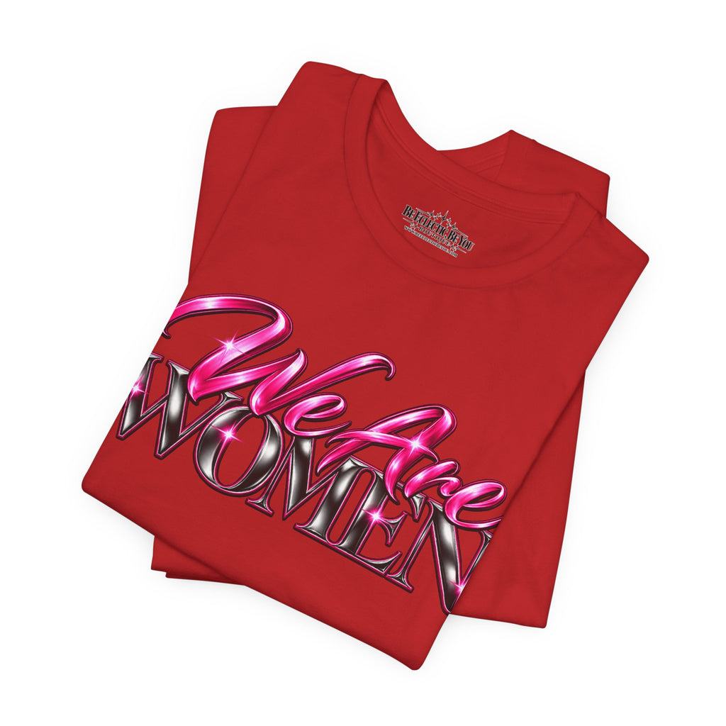 We Are Women Doctors Graphic T-Shirt