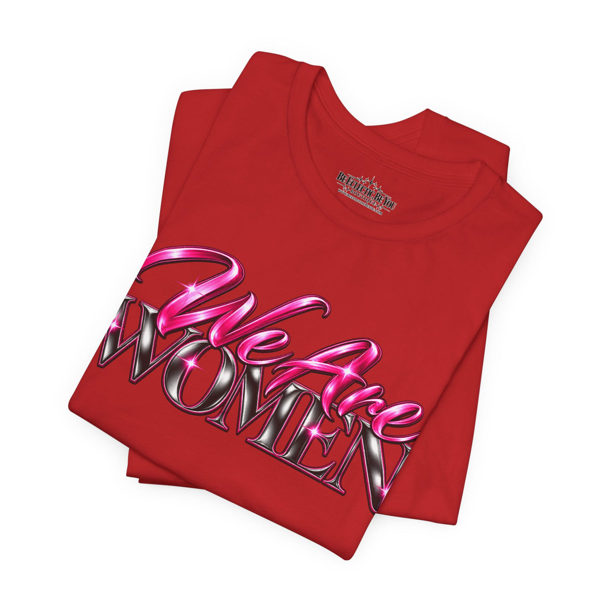 We Are Women Doctors Graphic T-Shirt