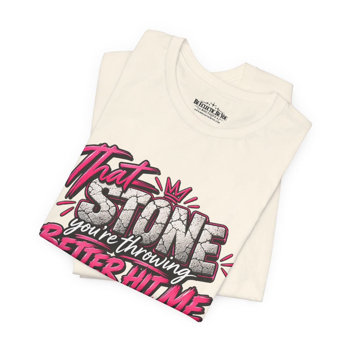 That Stone You’re Throwing? Better Hit Me Because I’ve Got Brick Weed Graphic Tee