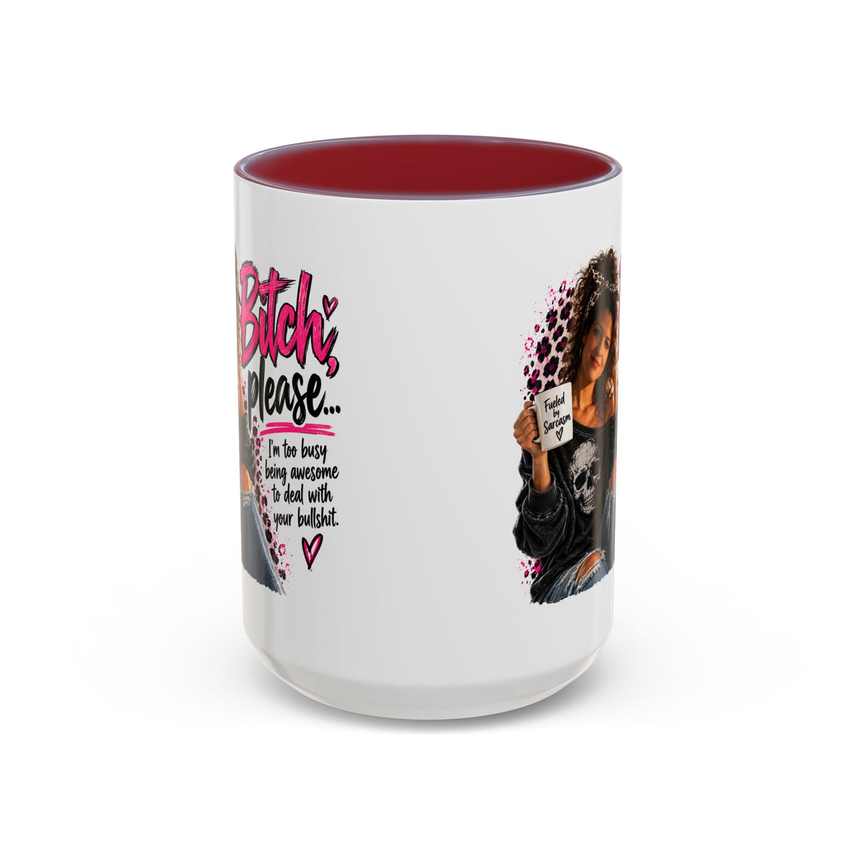 “Bitch Please” Sassy Mug