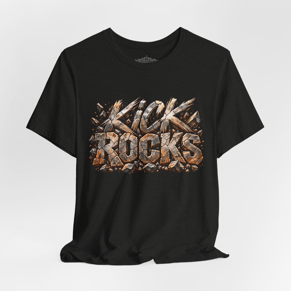 Kick Rocks Graphic T-Shirt