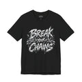 Break Your Chains Graphic T-Shirt
