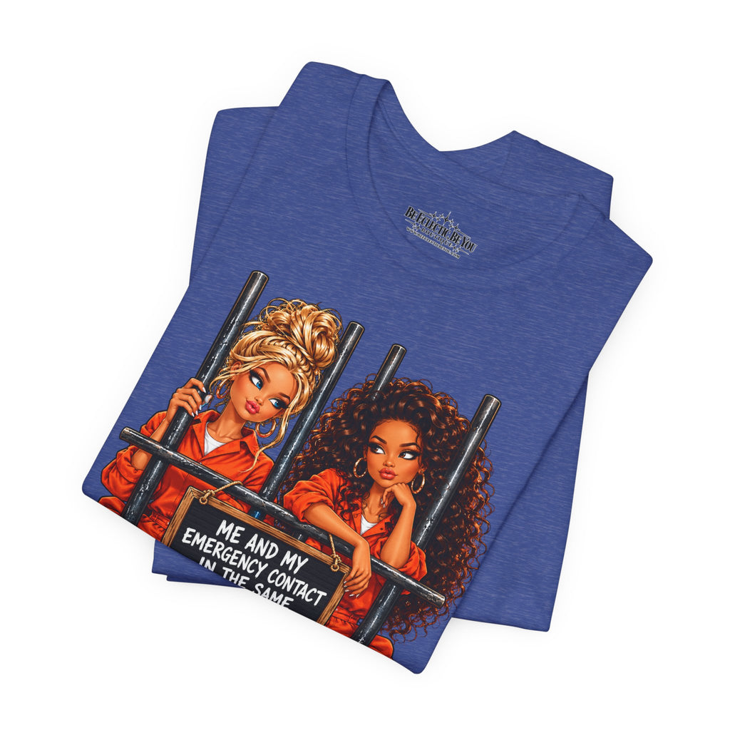 Emergency Contact Friendship Graphic Tee