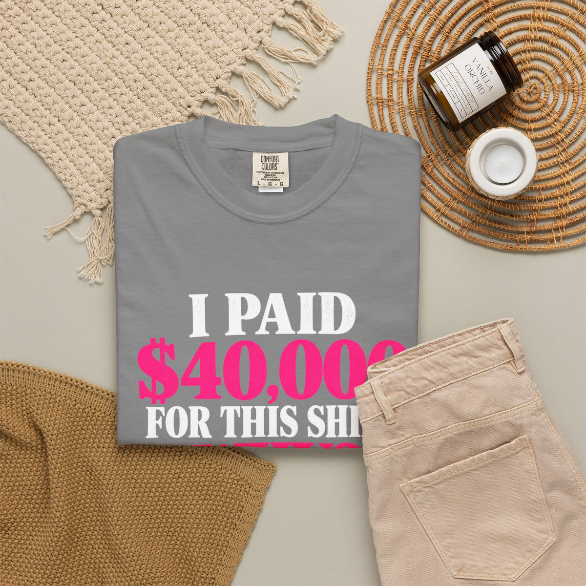 I Paid 40,000 For This Shirt T-Shirt — Funny Luxury Joke Tee