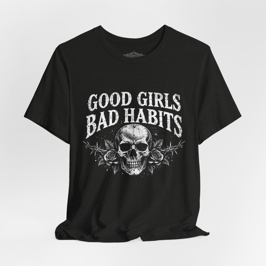 Good Girls Bad Habits Skull Graphic T-Shirt