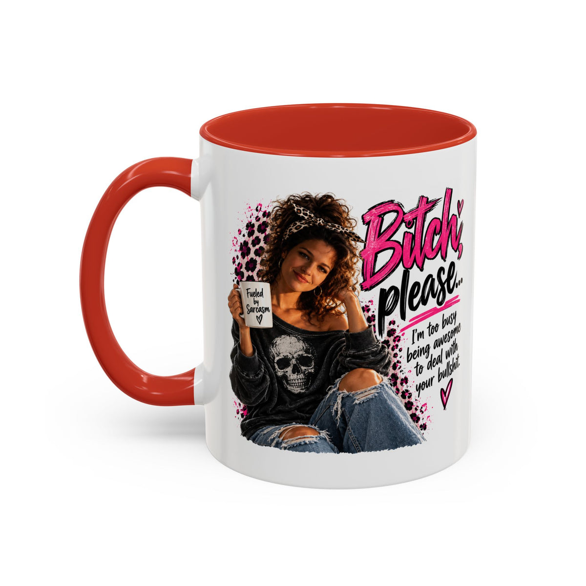 Accent Coffee Mug - "Bitch Please" Funny Sassy Woman Graphic Mug (11/15oz)