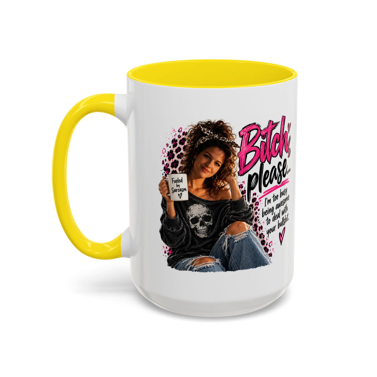 Accent Coffee Mug - "Bitch Please" Funny Sassy Woman Graphic Mug (11/15oz)