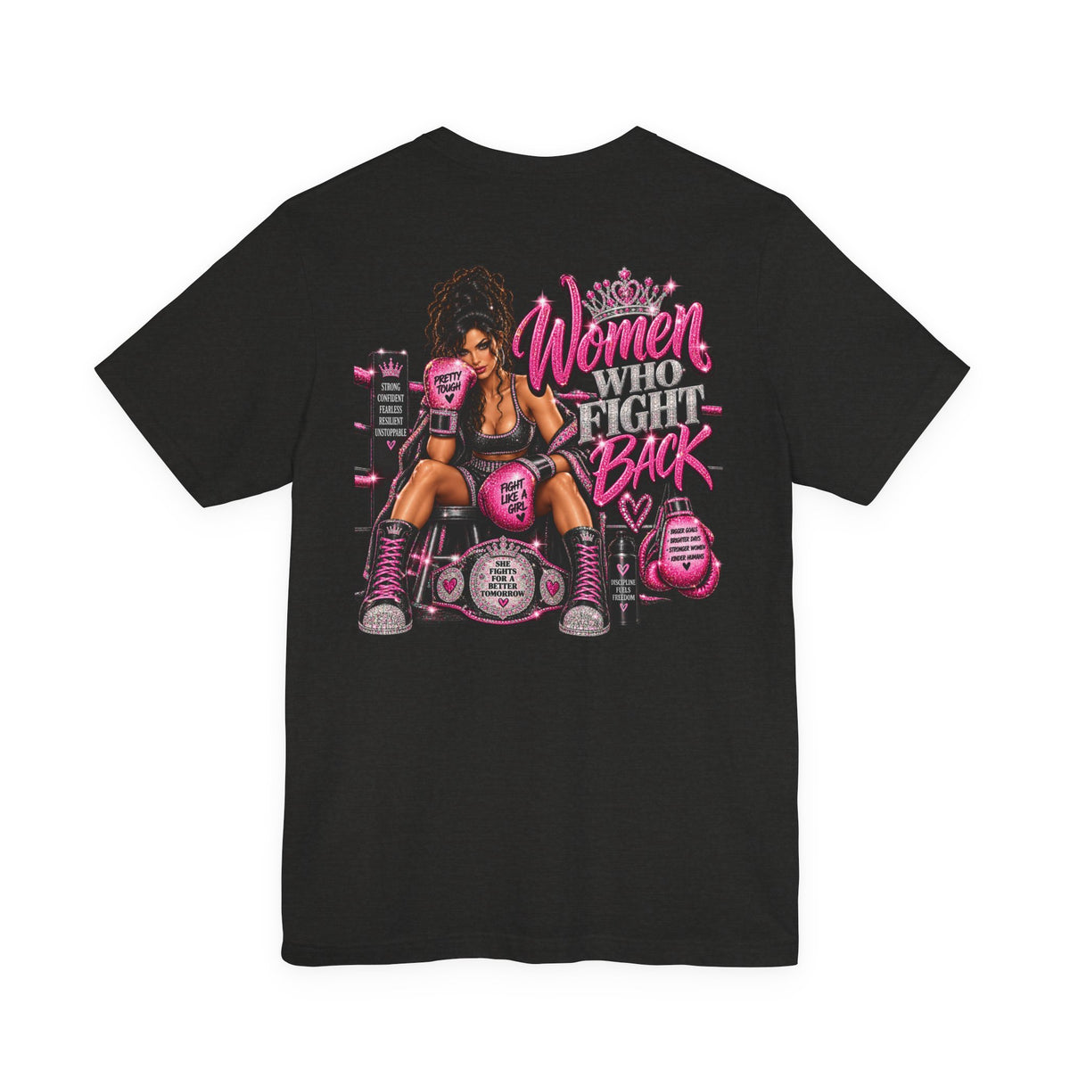 Women Who Fight Back Graphic Tee