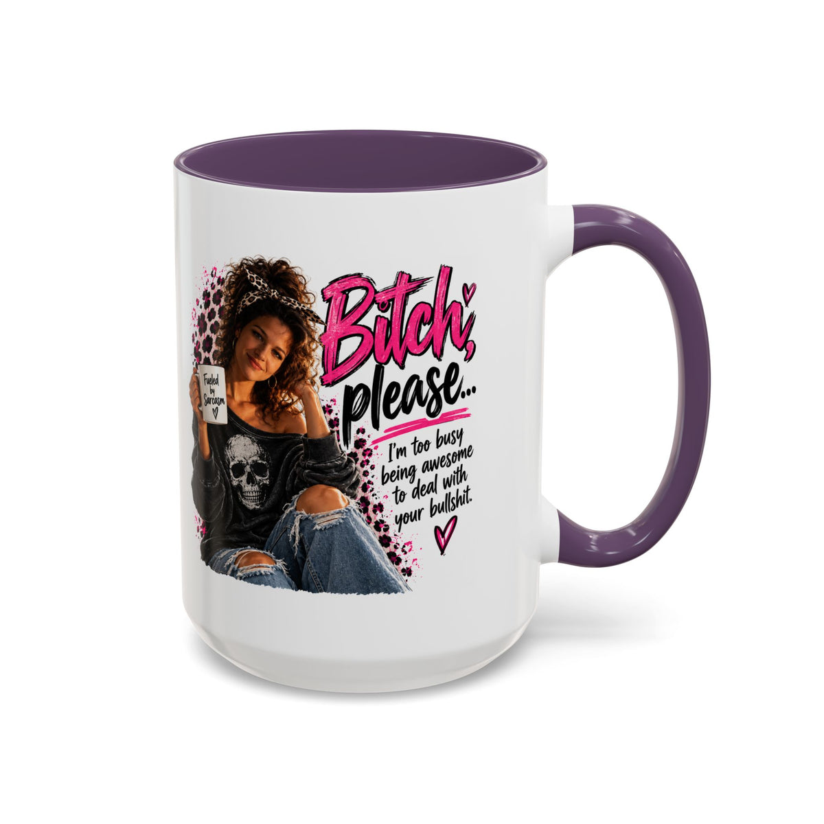 Accent Coffee Mug - "Bitch Please" Funny Sassy Woman Graphic Mug (11/15oz)