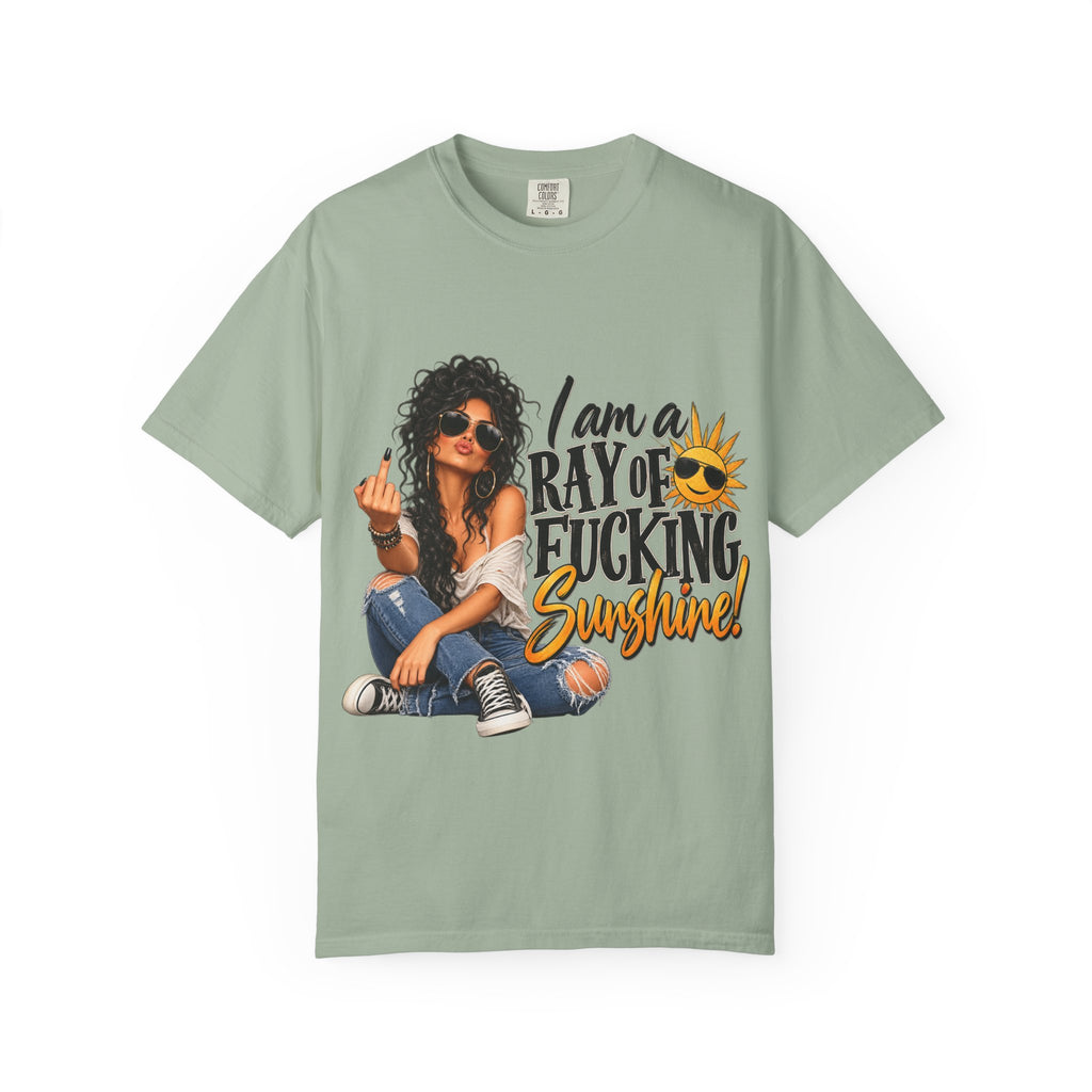 I Am a Ray of F***ing Sunshine T-Shirt