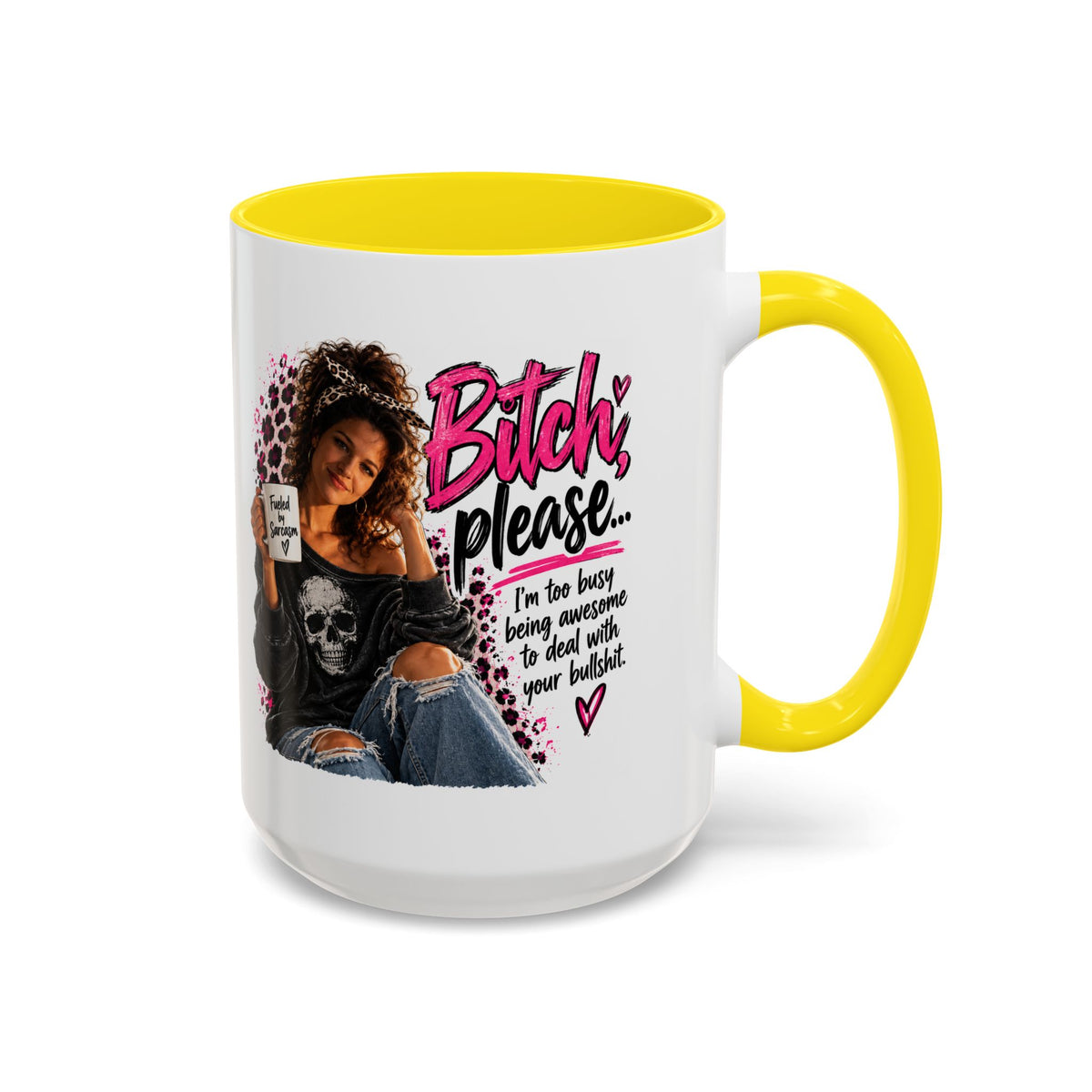 Accent Coffee Mug - "Bitch Please" Funny Sassy Woman Graphic Mug (11/15oz)