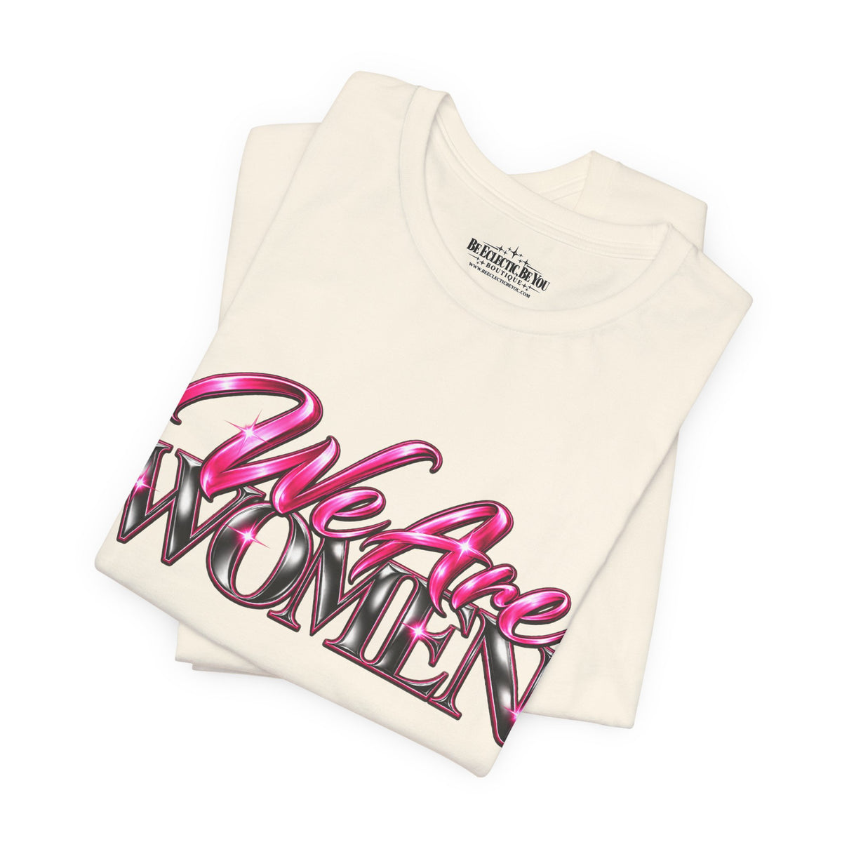 We Are Women Teachers Graphic T-Shirt