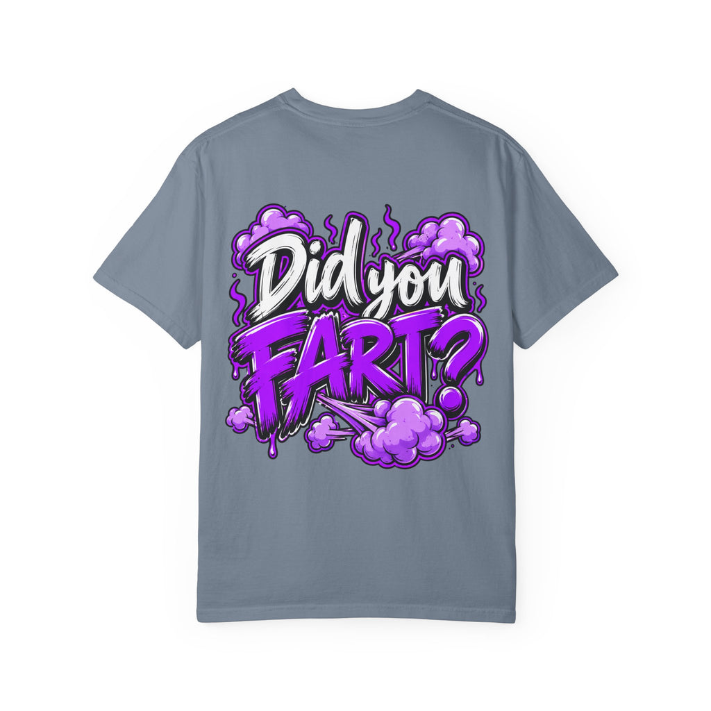 Did You Fart? Graphic T-Shirt