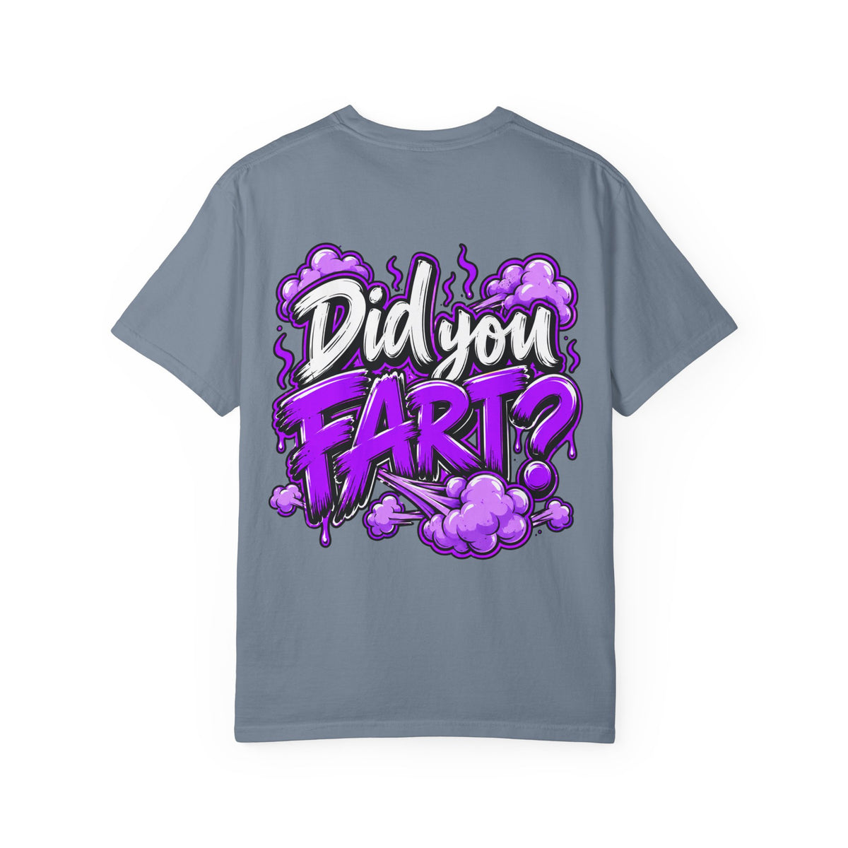 Did You Fart? Graphic T-Shirt