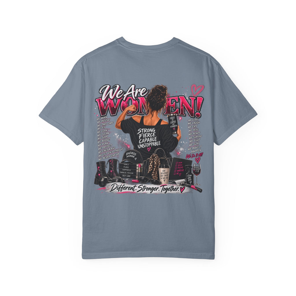 We Are Women Graphic T-Shirt