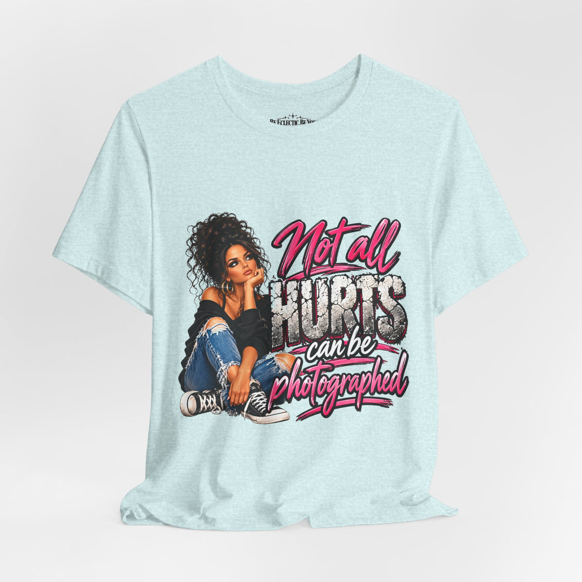Not All Hurts Can Be Photographed Graphic T-Shirt