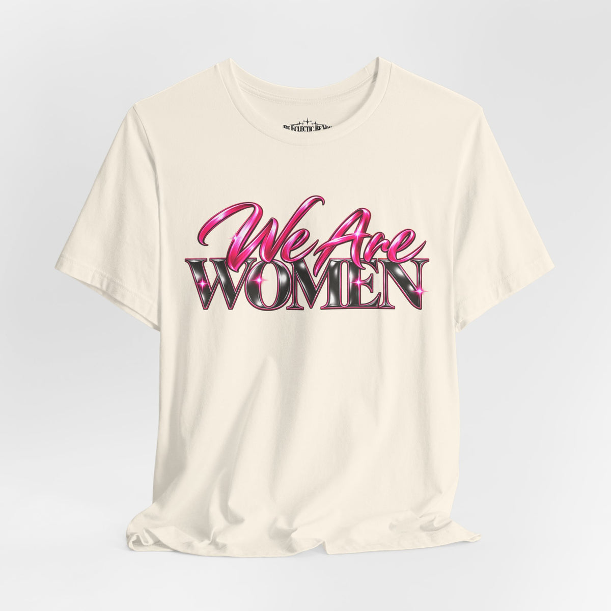 We Are Women Veterinarians Graphic Tee