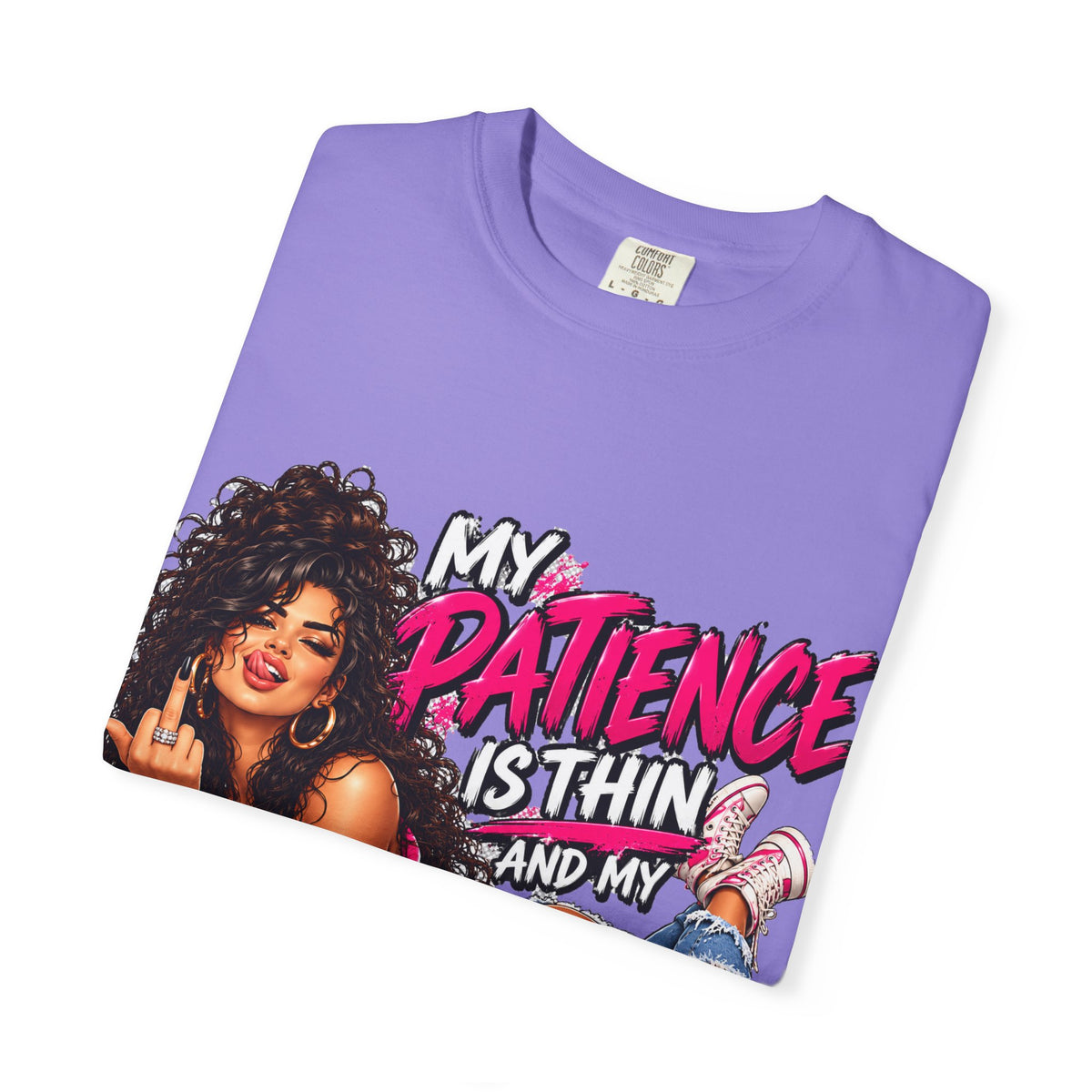 Graphic T-Shirt — "My Patience Is Thin and My Give a F*** Is Broken" Retro Sassy Woman