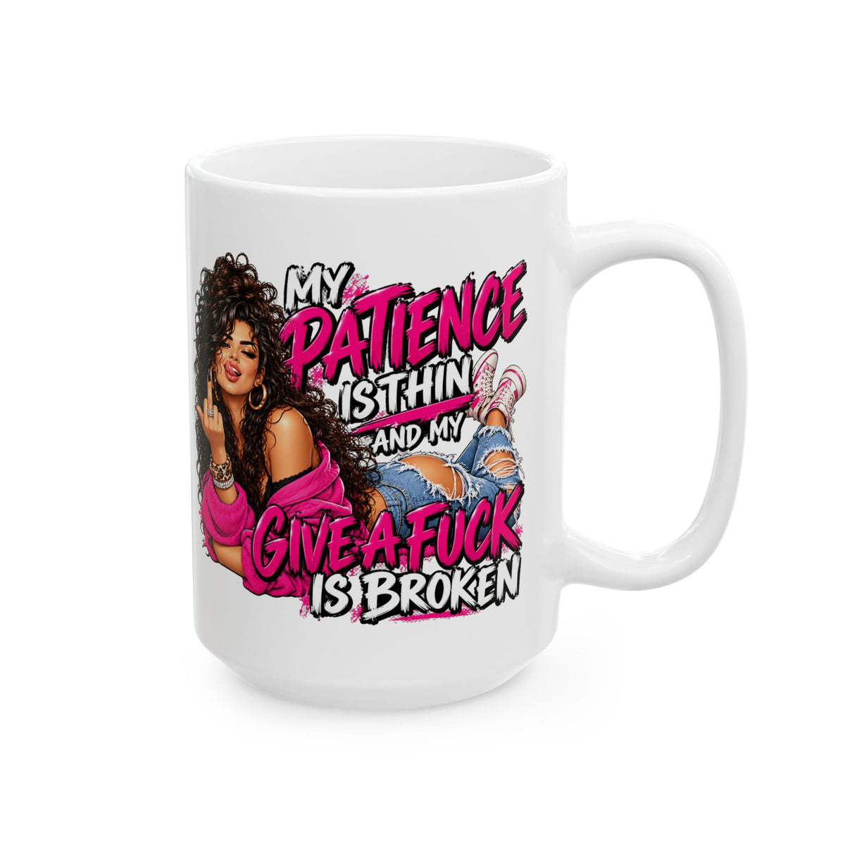 Sassy Middle Finger Ceramic Mug (11oz/15oz) – "My Patience is Thin, My Give a Damn Is Broken" Coffee Cup