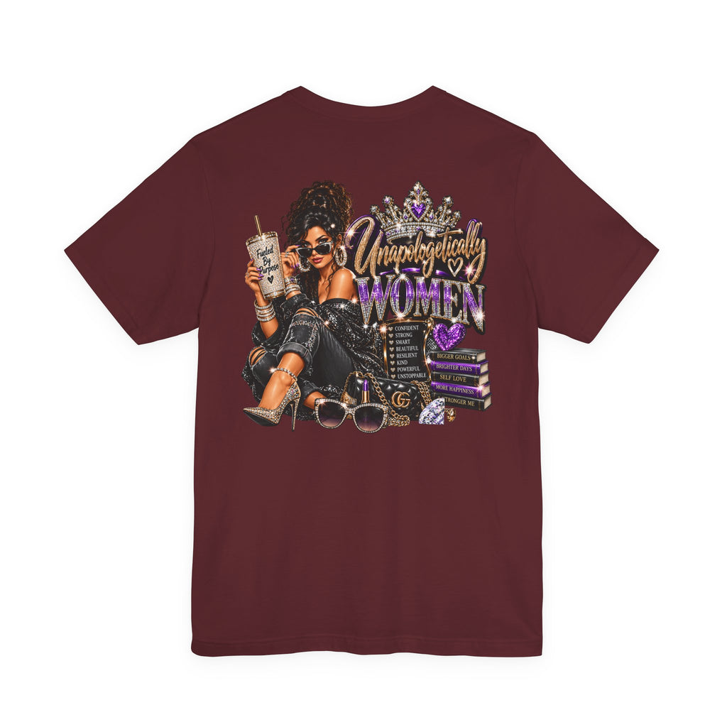 Unapologetically Women Graphic Tee