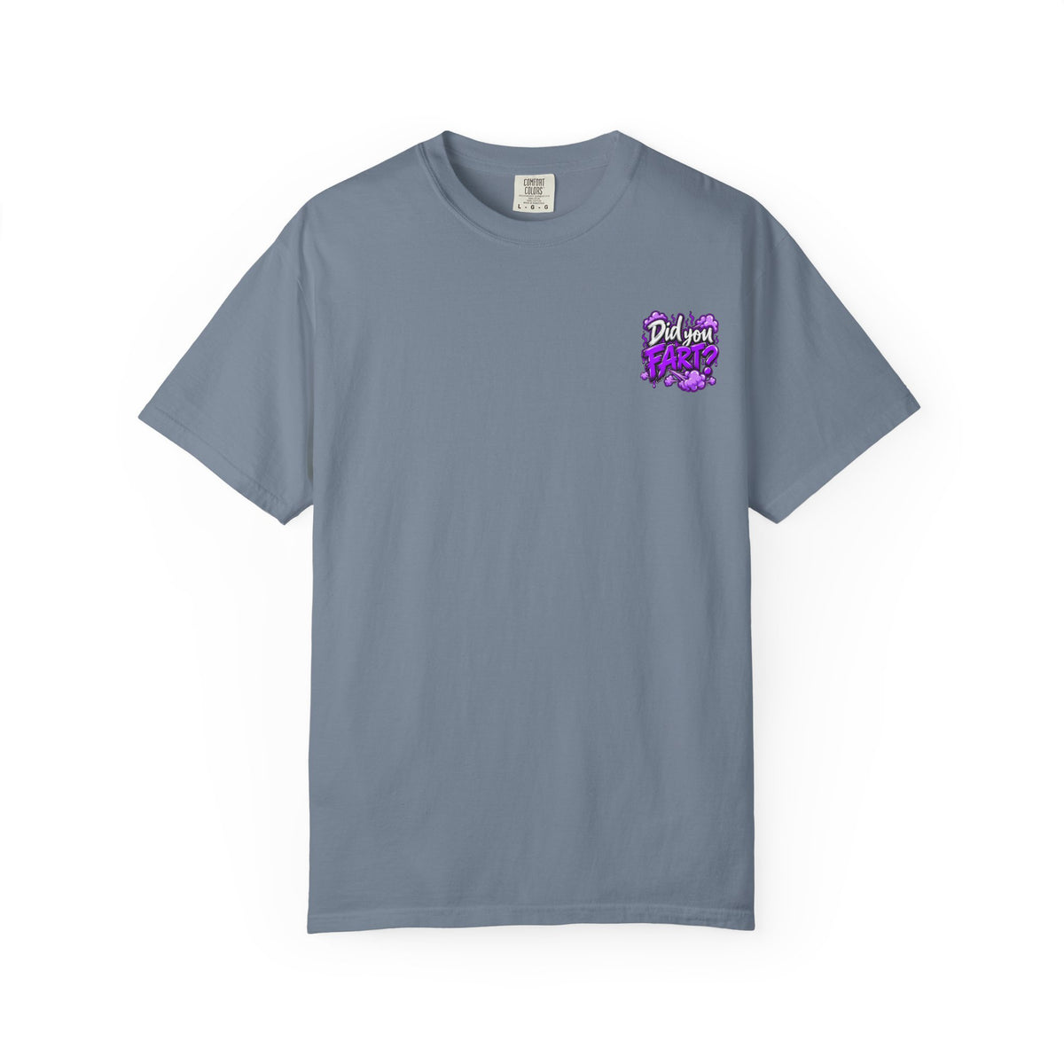 Did You Fart? Graphic T-Shirt