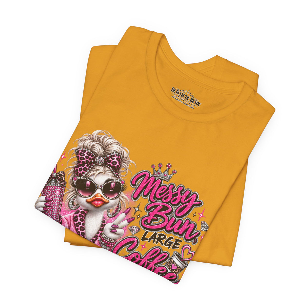 Messy Bun Coffee Big Dreams Pink Glam T-Shirt