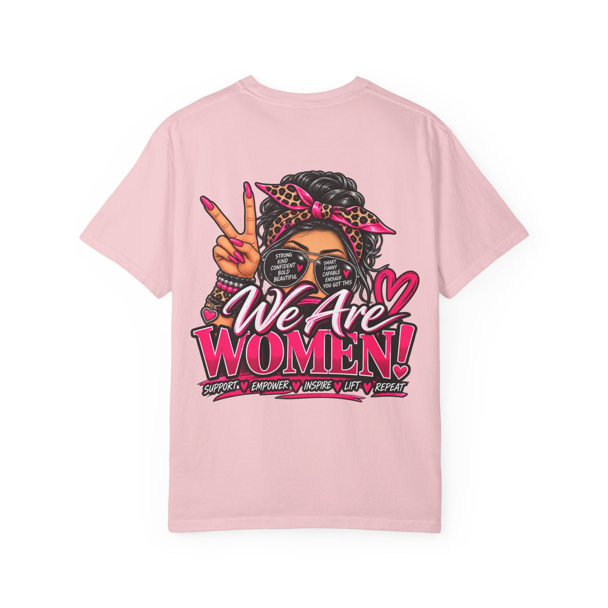 T-Shirt — "We Are Women" Empowerment Graphic Tee
