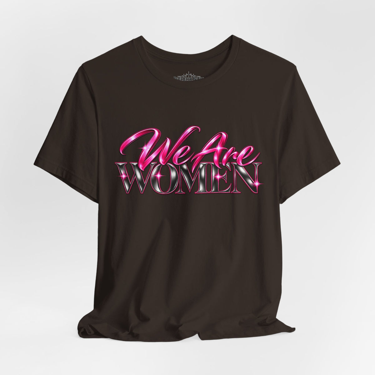 We Are Women Caregivers Awareness T-Shirt