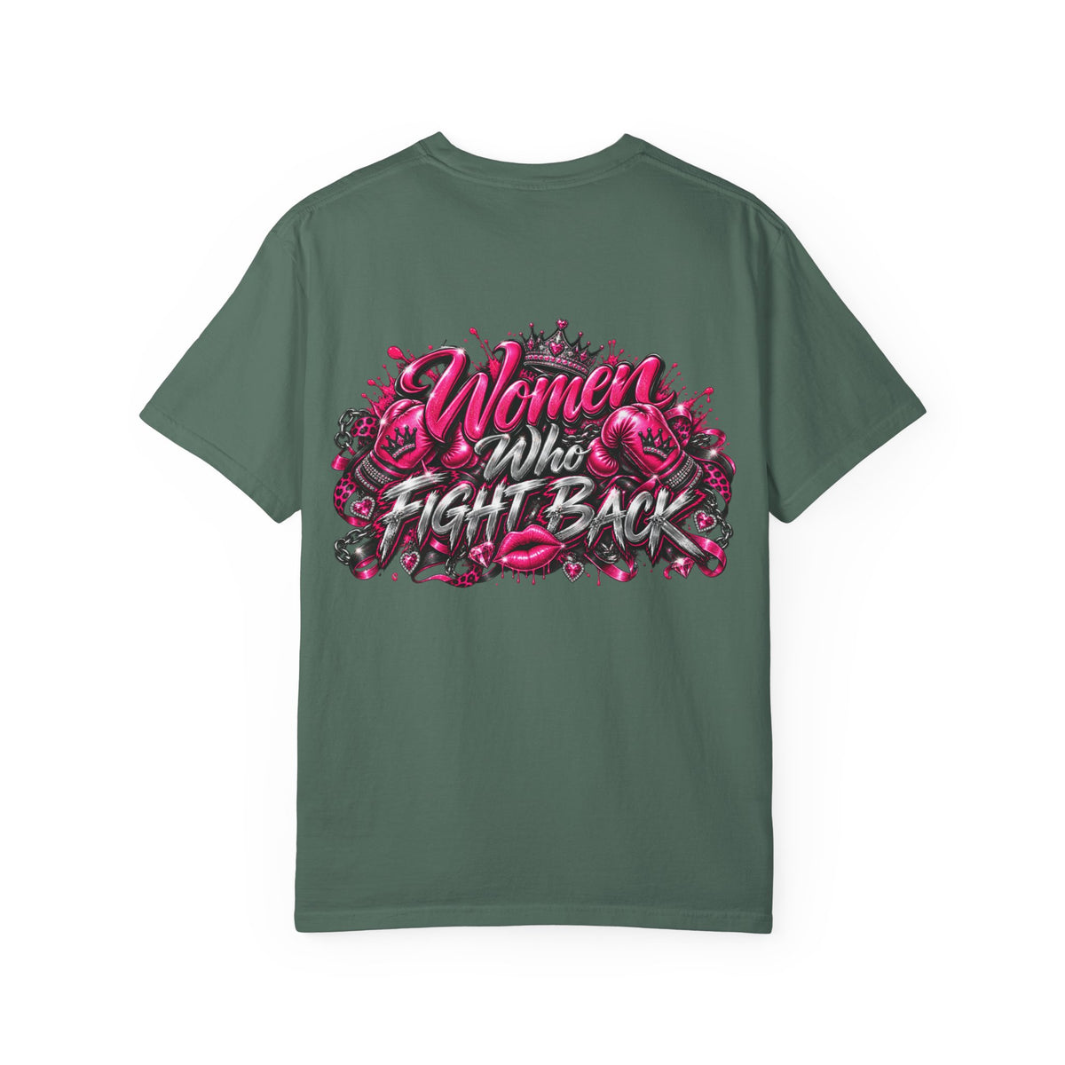 T-Shirt — "Women Who Fight Back" Graphic Tee (Feminist Empowerment, Bold Pink Back Art)