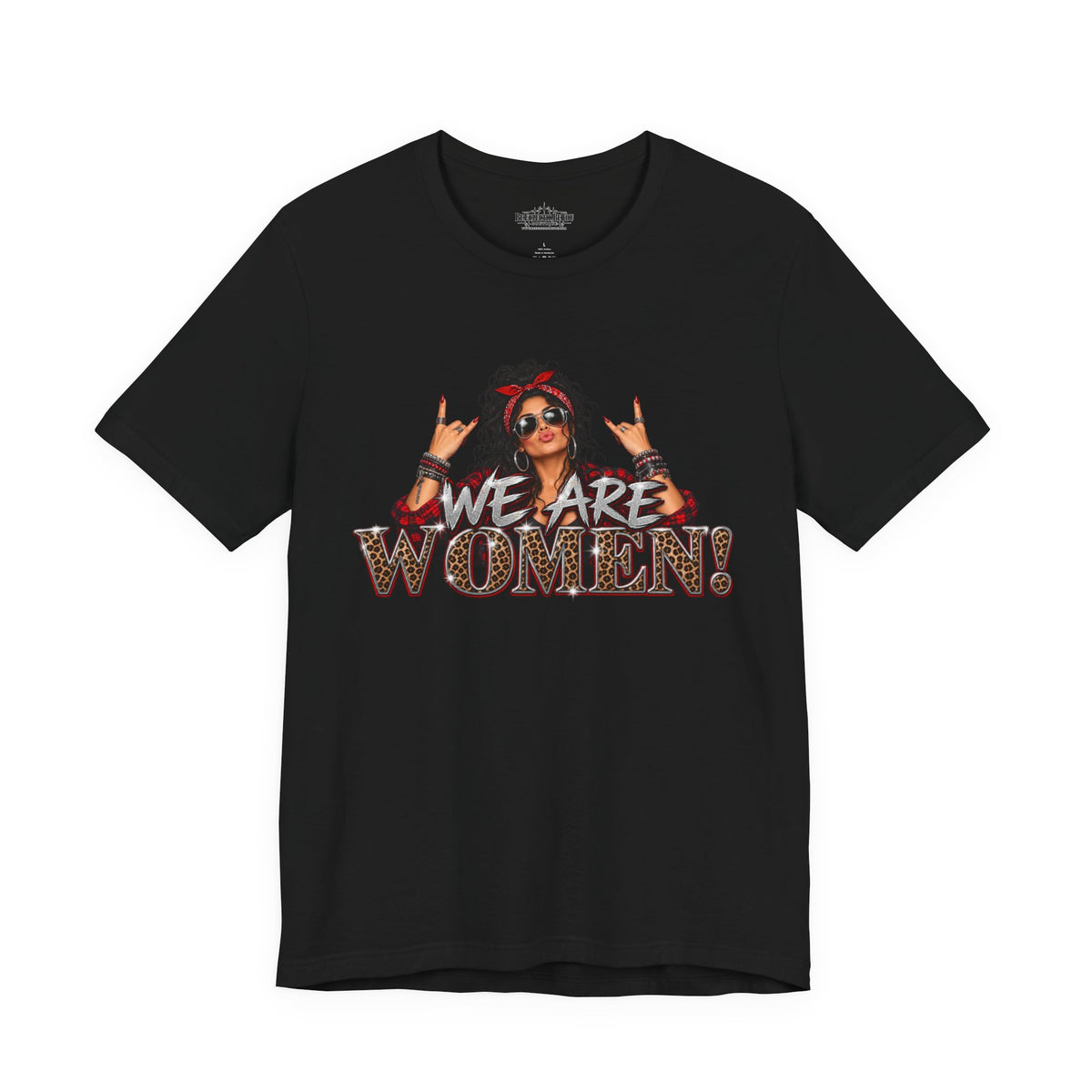 We Are Women Empowerment T-Shirt