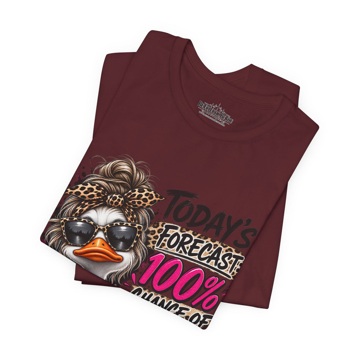 Today's Forecast 100% Chance of I Don't Care Funny Duck Graphic Tee