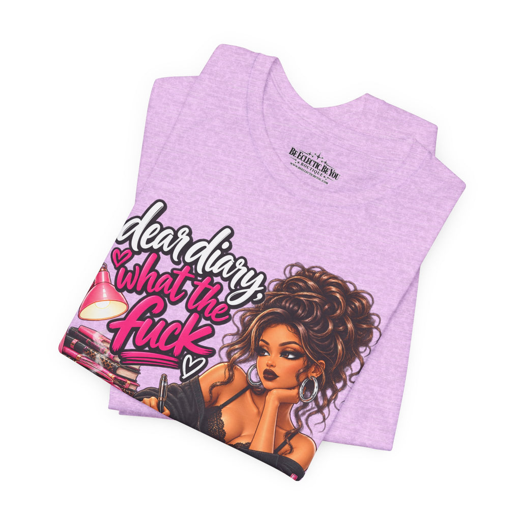 Dear Diary What the F*ck Graphic Tee