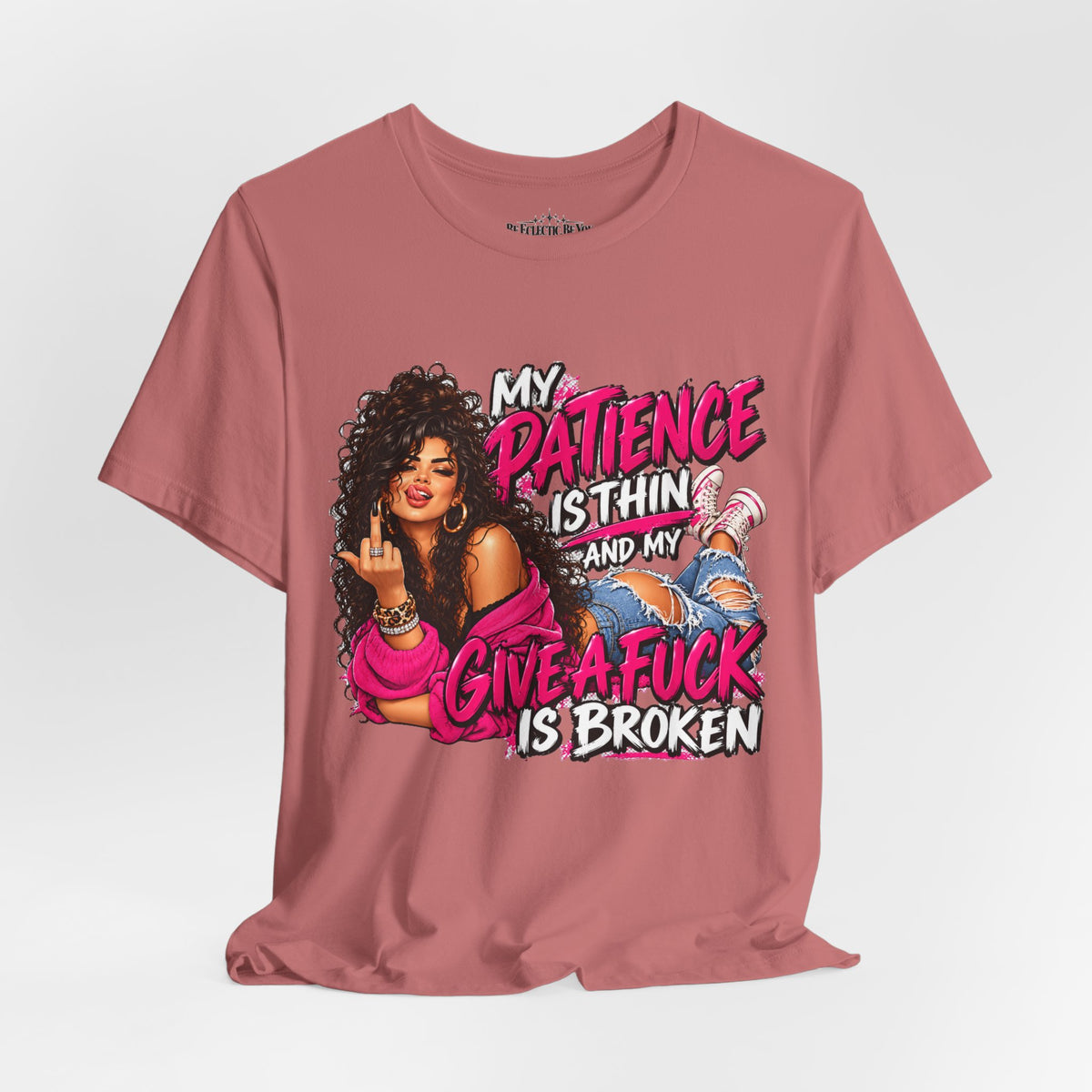 My Patience Is Thinning and I Give a Fuck Is Broken Graphic Tee