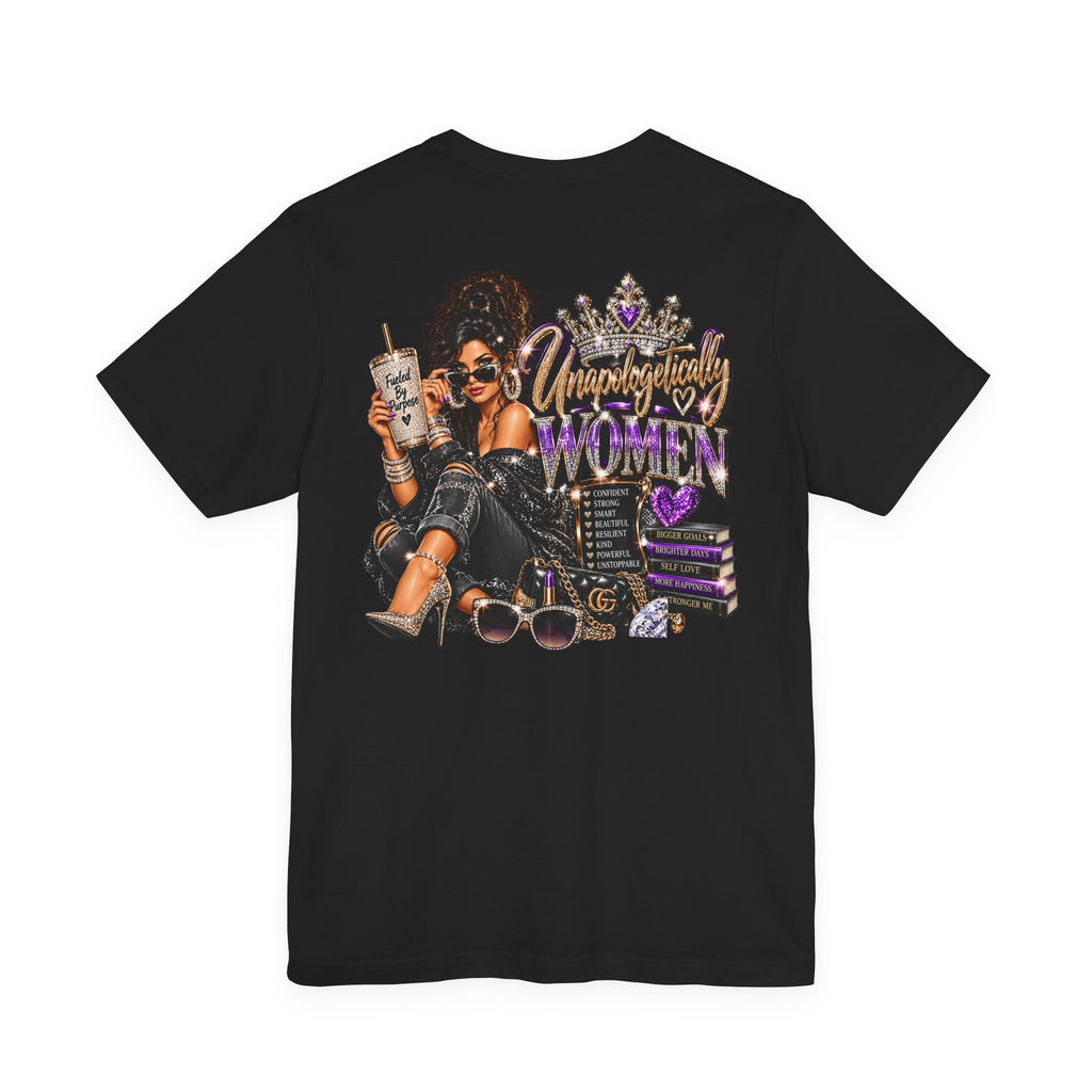 Unapologetically Women Graphic Tee