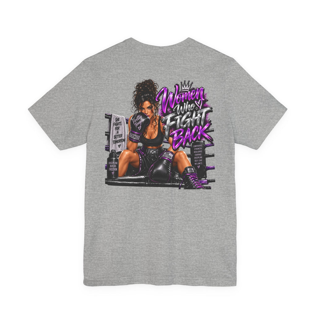 Women Who Fight Back Graphic Tee