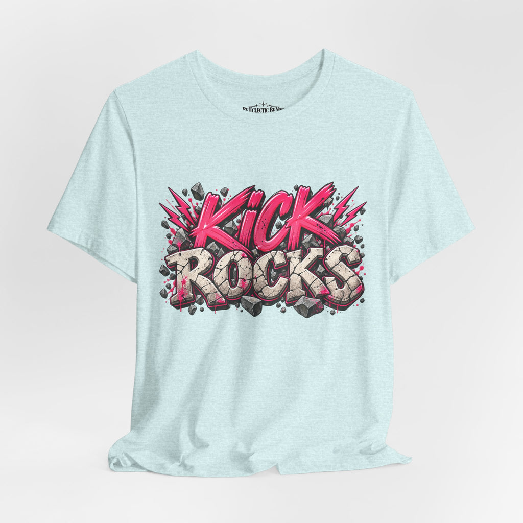 Kick Rocks Graphic T-Shirt